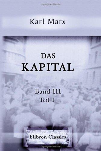 Karl Marx: Das Kapital (German language, 2002, Adamant Media Corporation)