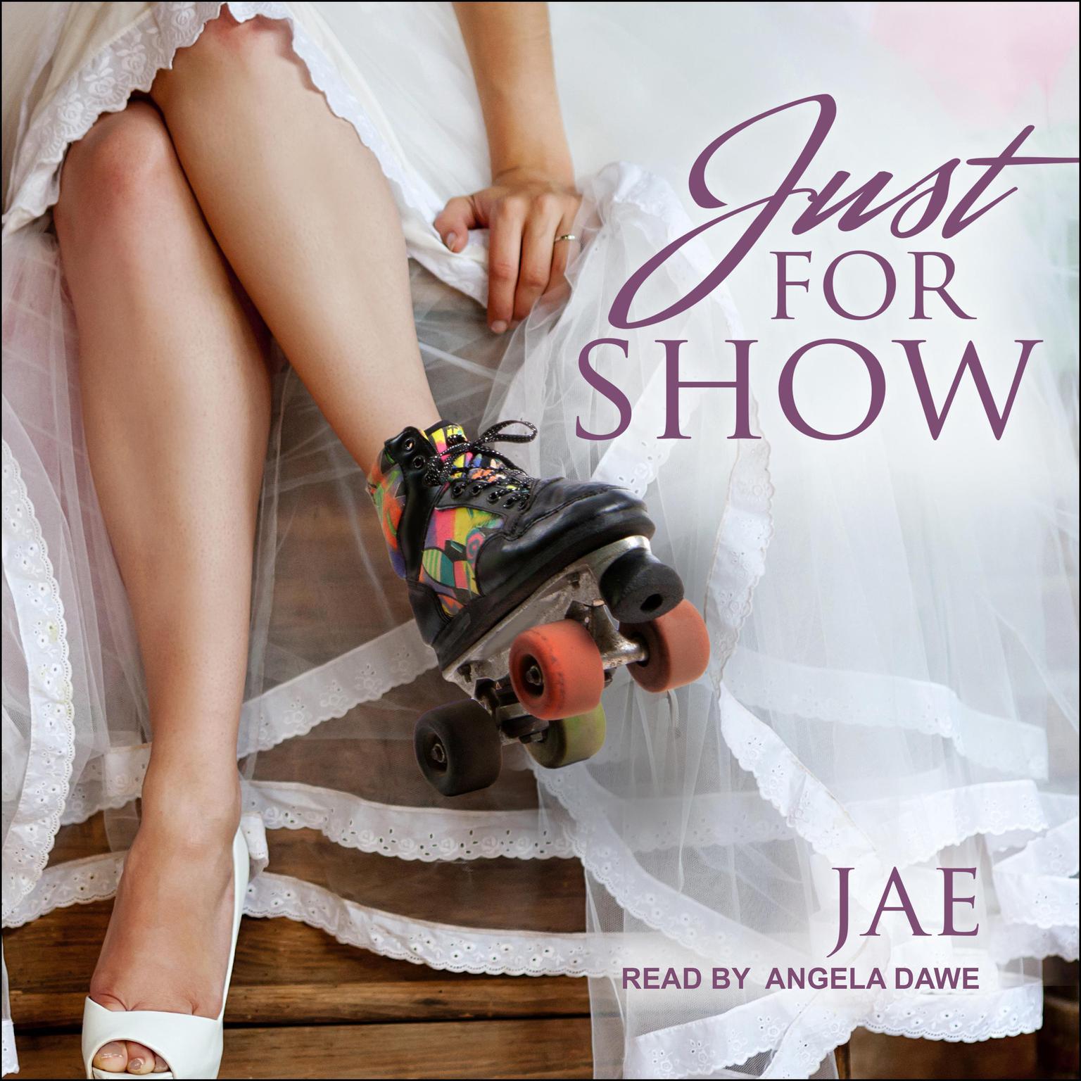 Jae: Just for Show (2018, Ylva Publishing)
