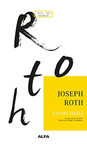Joseph Roth: Savoy Oteli (Paperback, 2017, Alfa Yayinlari)