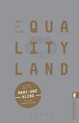 Marc-Uwe Kling: Qualityland (German language, 2019, Ullstein Taschenbuchvlg.)