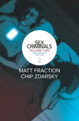 Matt Fraction, Chip Zdarsky: Sex Criminals (2015, Image Comics)