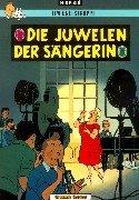 Hergé: Die Juwelen der Sängerin (Paperback, German language, Carlsen)