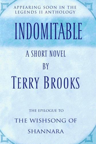 Terry Brooks: Indomitable (EBook, 2003, Random House Publishing Group)