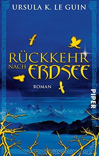 Ursula K. Le Guin: Rückkehr nach Erdsee (Paperback, 2004, Piper Fantasy)
