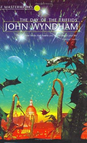 John Wyndham: The Day of the Triffids (Hardcover, 2001, Gollancz)
