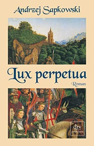 Lux perpetua (Paperback, DTV Deutscher Taschenbuch)