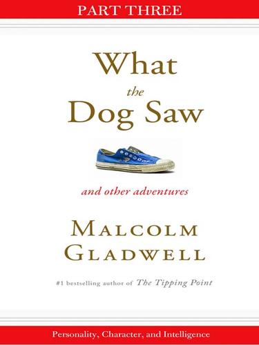Malcolm Gladwell: Personality, Character, and Intelligence (EBook, 2009, Little, Brown and Company)