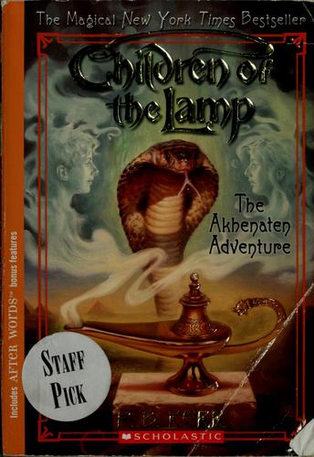 Philip Kerr: The Akhenaten Adventure (2005, Scholastic)