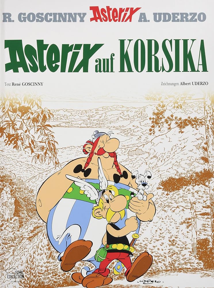 René Goscinny, Albert Uderzo: Asterix auf Korsika (German language, 1976, International Language Centre)