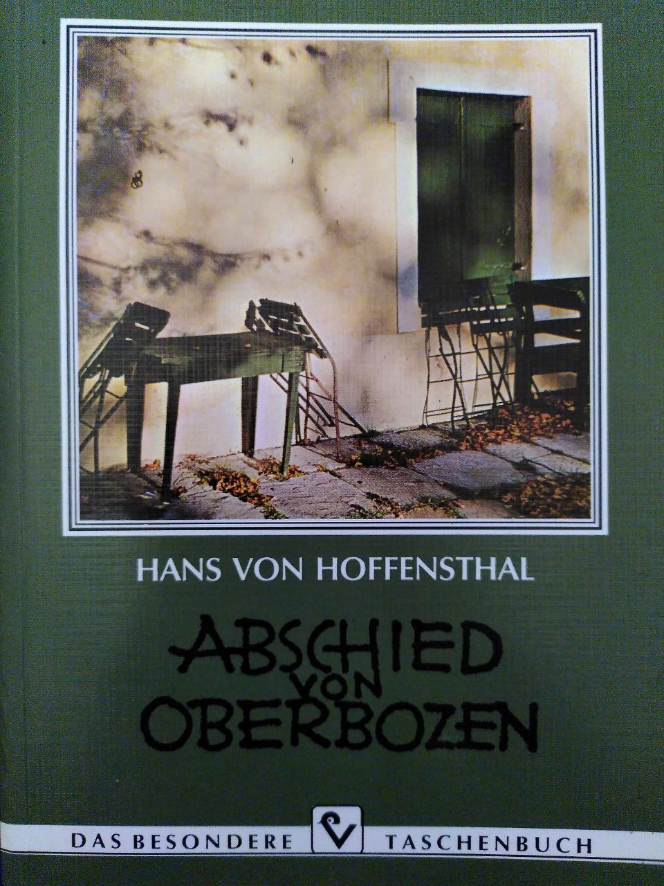 Hans von Hoffensthal: Abschied von Oberbozen (Paperback, German language, Verl.-Anst. Athesia)