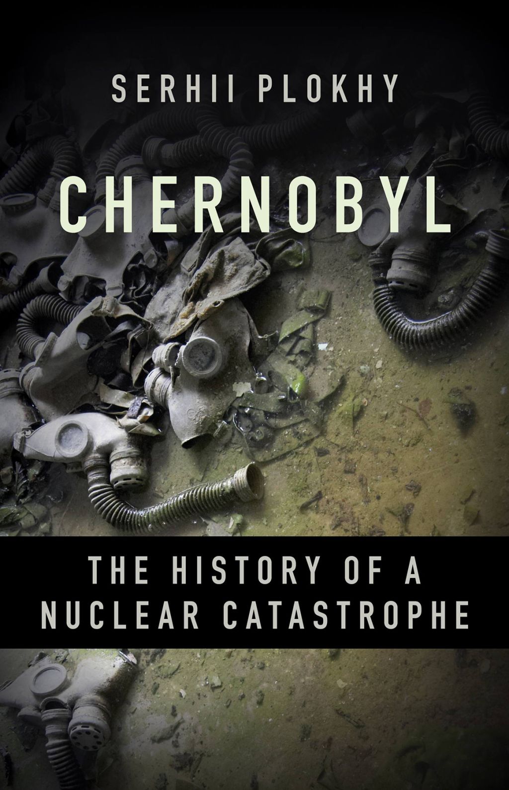Sergìj Mikolajovič Plohìj: Chernobyl (2018)