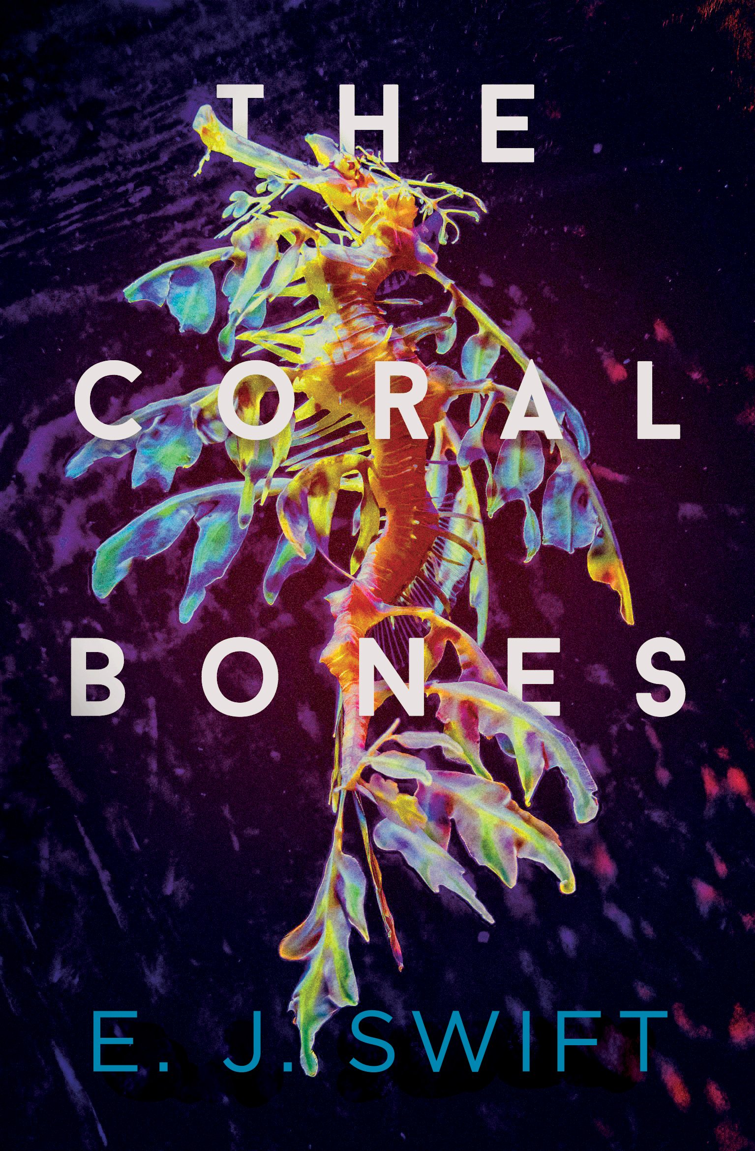 E. J. Swift: The Coral Bones (Paperback, 2022, Red Squirrel Publishing)