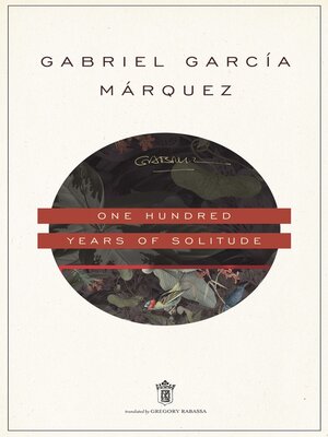 Gabriel García Márquez, Gregory Rabassa: One Hundred Years of Solitude (EBook, 2022, Blackstone Publishing, Harper Collins)