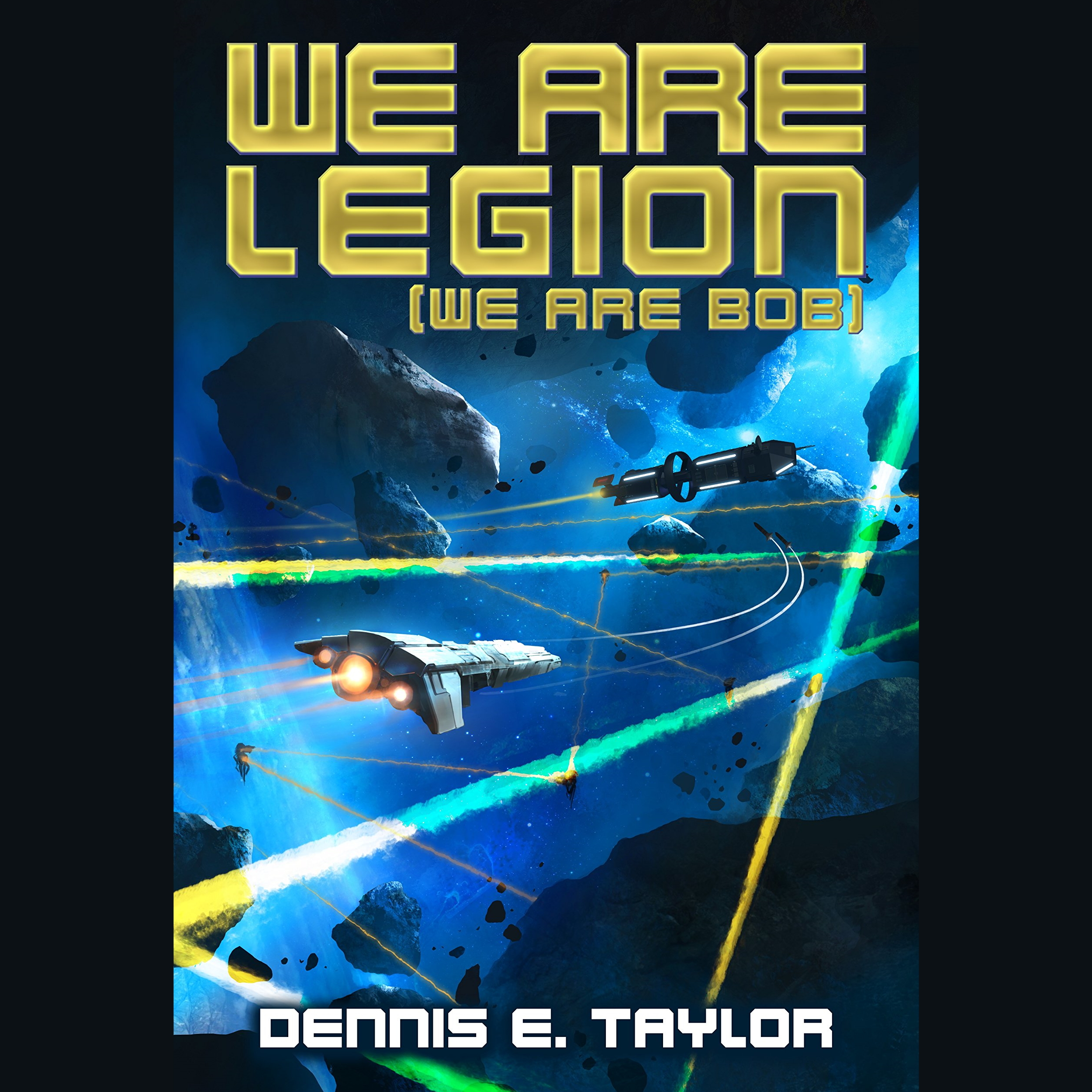 Dennis E. Taylor, Ray Porter: We Are Legion (We Are Bob) (AudiobookFormat, 2016, Audible Studios on Brilliance, Audible Studios on Brilliance Audio)