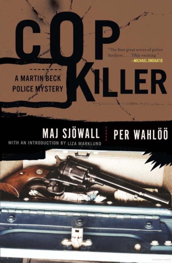 Per Wahlöö, Maj Sjöwall: Cop Killer (Paperback, 2010, Vintage Crime, Vintage Crime/Black Lizard)