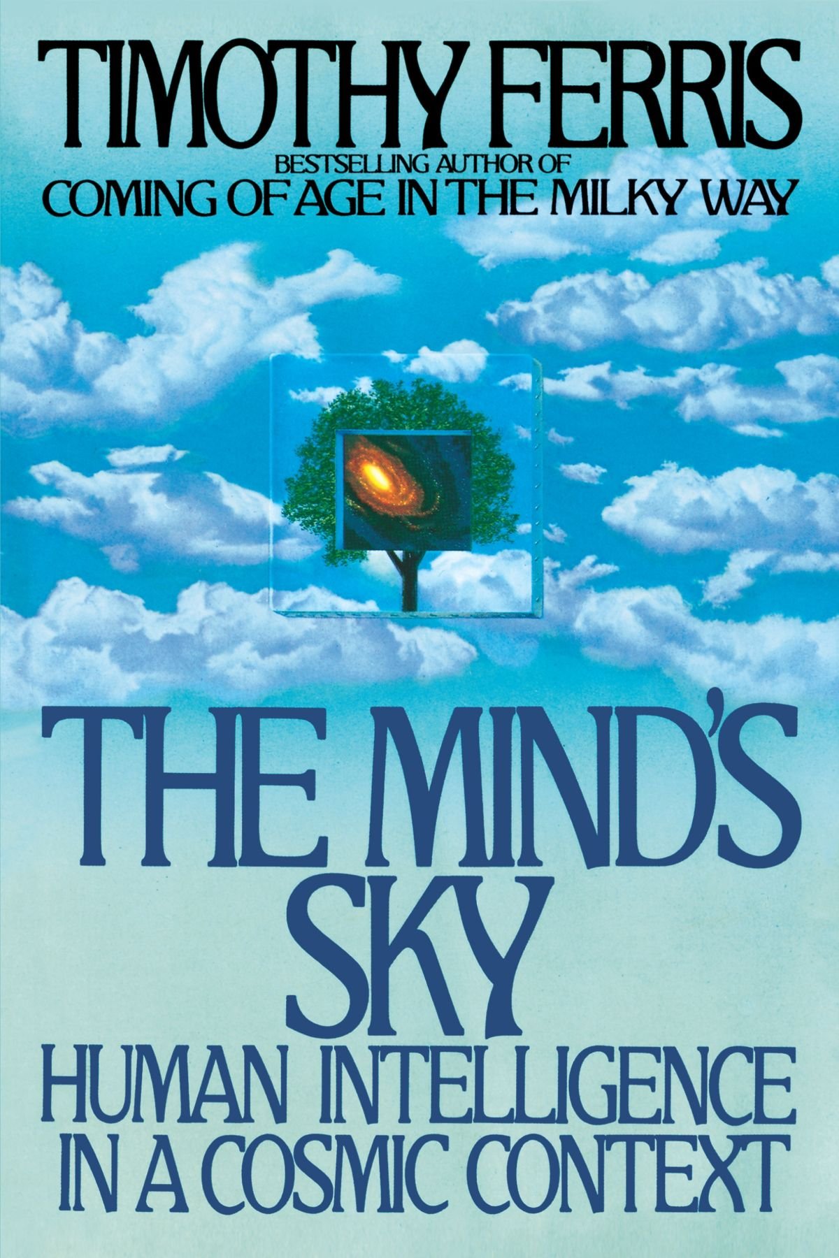 Timothy Ferris: The Mind's Sky (1993, Bantam)