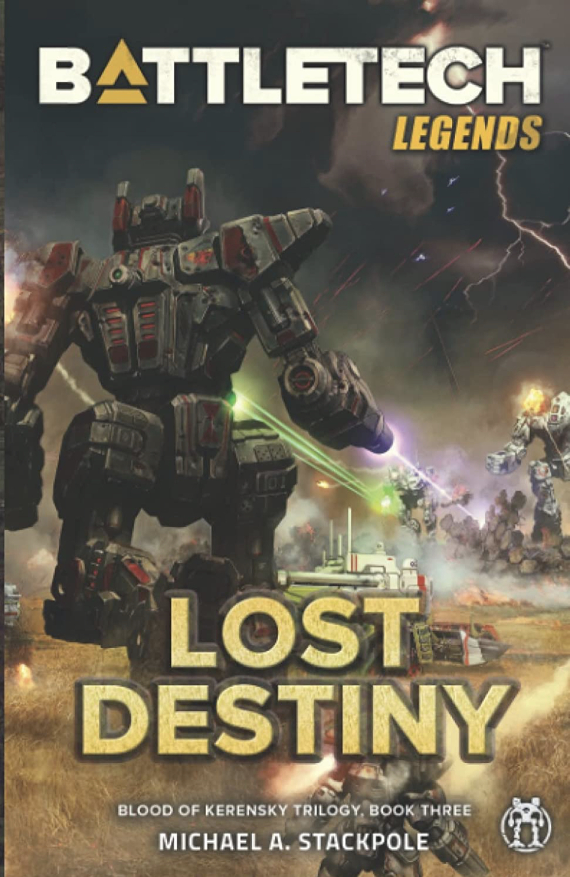 Michael A. Stackpole: Lost Destiny (2022, Catalyst Game Labs)