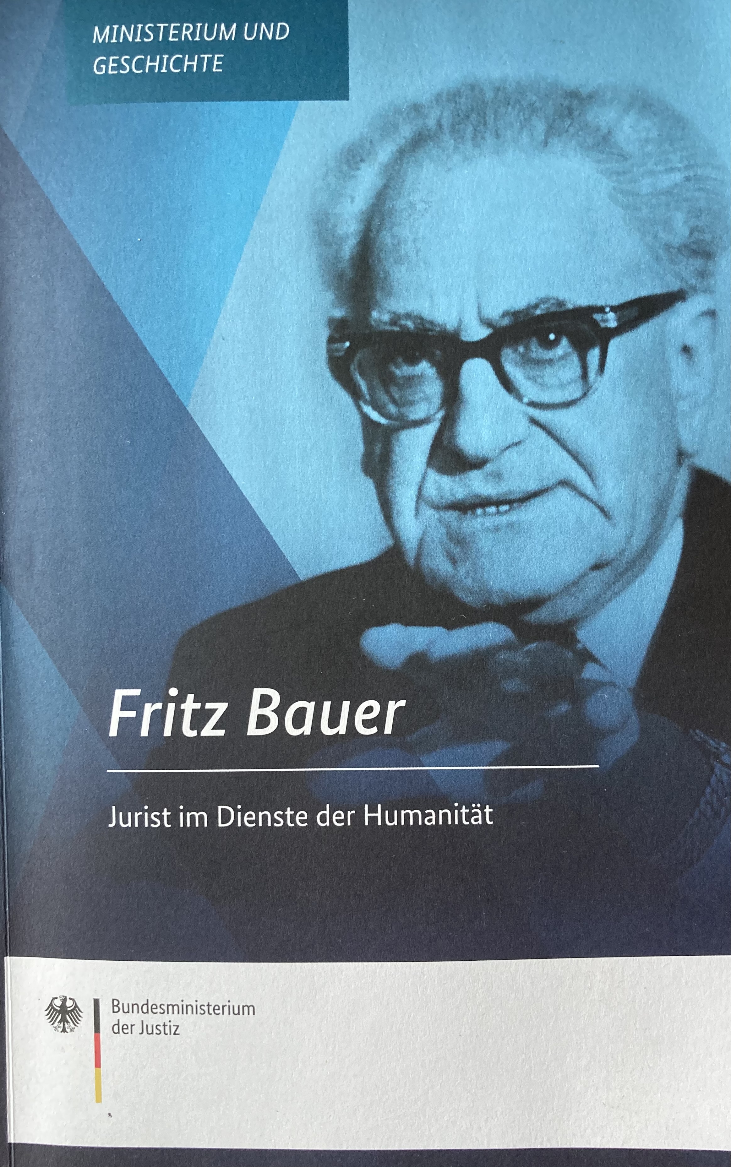 Ronen Steinke: Fritz Bauer (Paperback, deutsch language, BMJ)