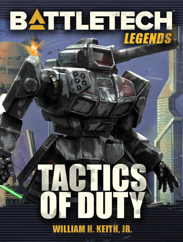 William H. Keith: Tactics of Duty (EBook, 2018, Catalyst Game Labs)