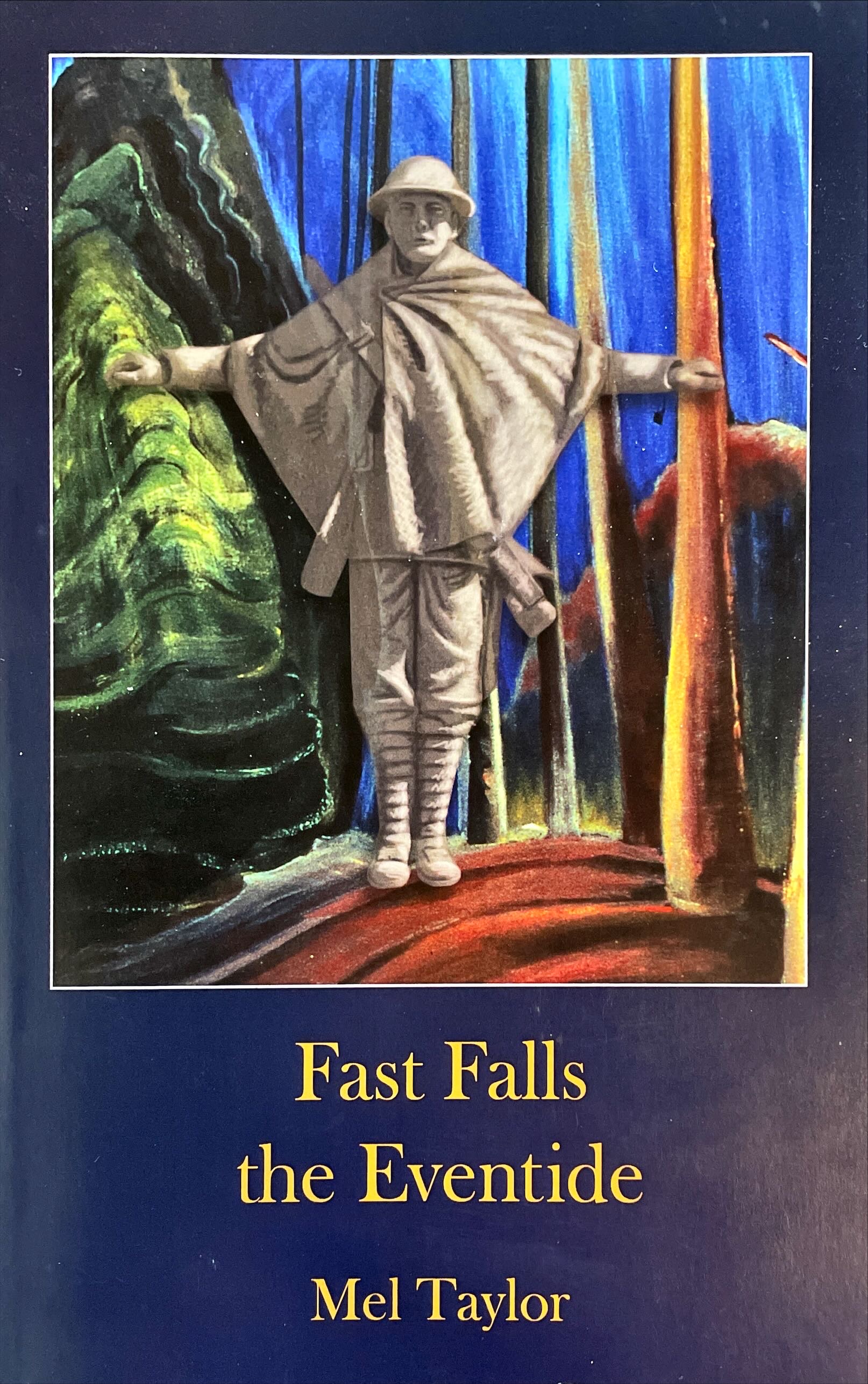 Mel Taylor: Fast Falls the Eventide (Paperback, 2015, Wordburg Publishing)