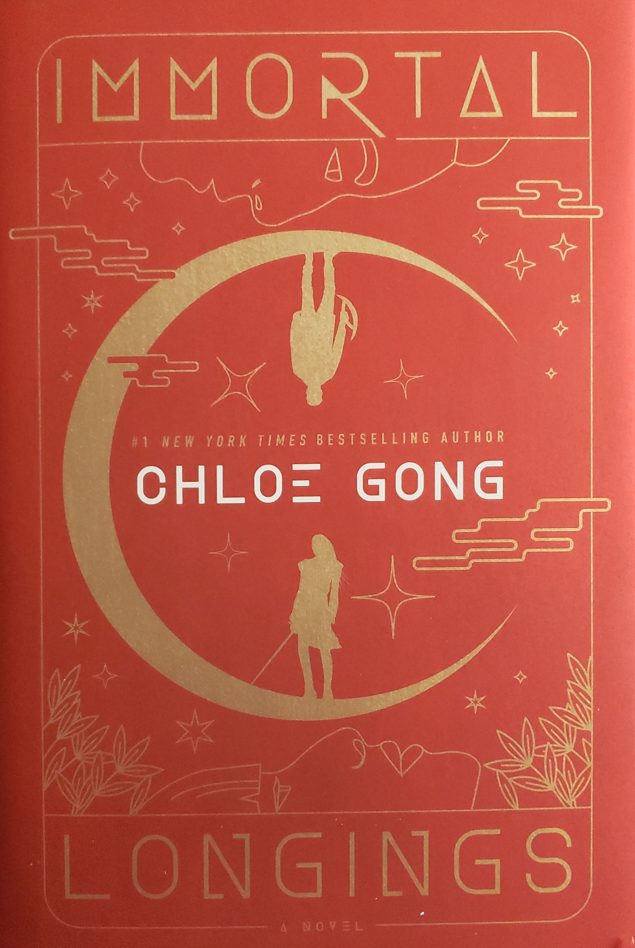 Chloe Gong: Immortal Longings (Hardcover, 2023, Saga Press)
