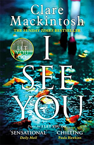 Clare Mackintosh: I see you (Paperback, Sphere)