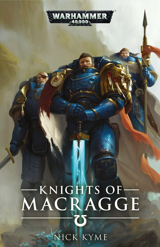 Nick Kyme: Knights of Macragge (Black Library)