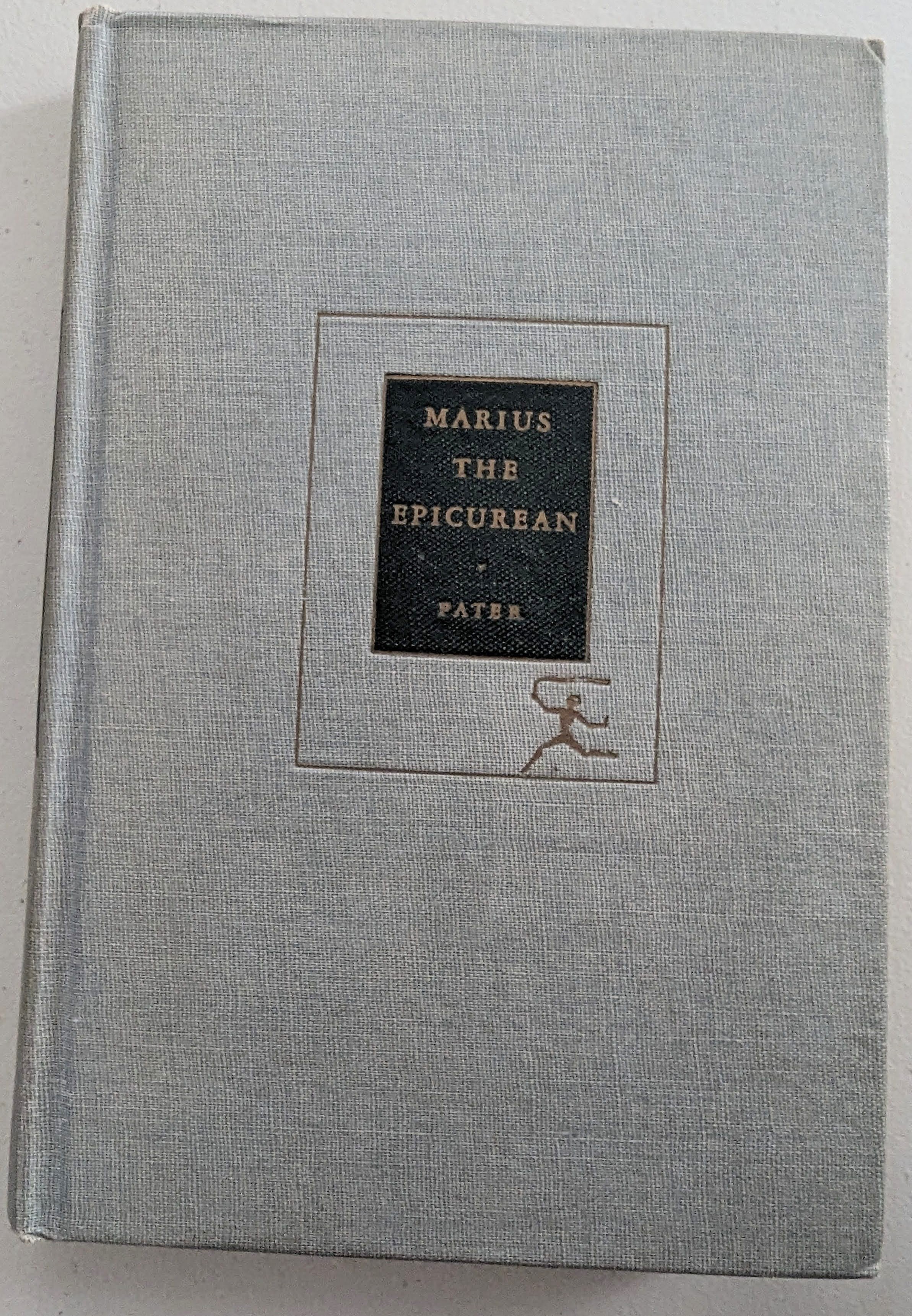 Walter Pater: Marius The Epicurean (Hardcover, 1939, The Modern Library)