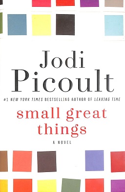 Jodi Picoult: Small great things (2016)
