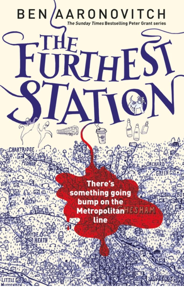 Ben Aaronovitch: The Furthest Station (2017)