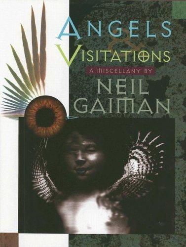 Neil Gaiman: Angels & Visitations (Hardcover, 1993, Dreamhaven Books)
