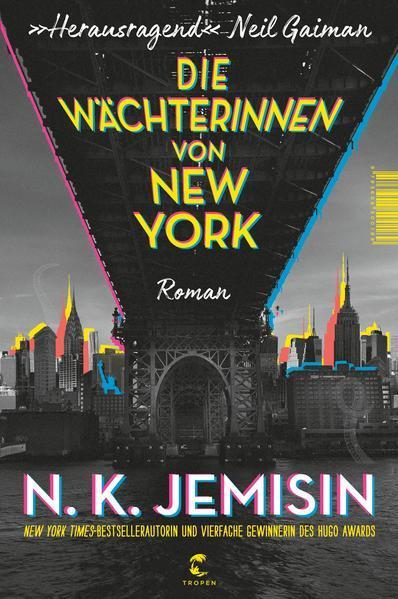 N. K. Jemisin: Die Wächterinnen von New York (German language, 2022)