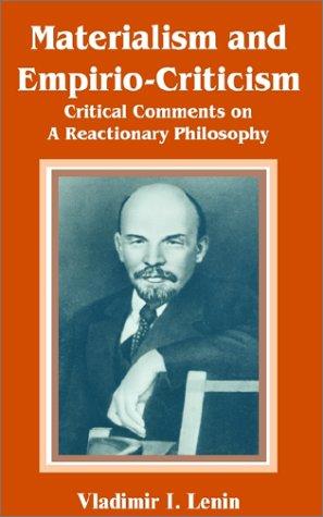 Vladimir Ilich Lenin: Materialism and Empirio-Criticism (Paperback, 2002, University Press of the Pacific)