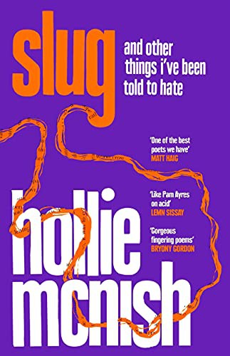Hollie McNish: Slug (Hardcover, 2022, Fleet)