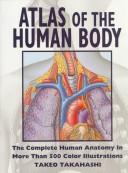 Atlas of the human body. (1994, HarperPerennial)