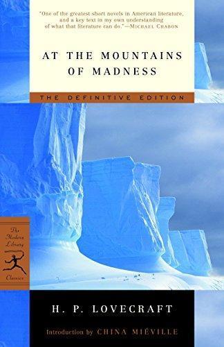 H. P. Lovecraft: At the Mountains of Madness (2005, Modern Library)
