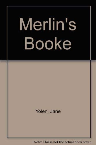 Jane Yolen: Merlin's booke (1986, SteelDragon Press)