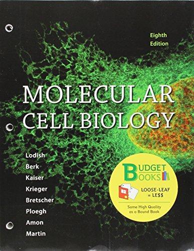 Harvey Lodish, Arnold Berk, Lawrence Zipursky, Paul Matsudaira, David Baltimore, James E. Darnell: Loose-Leaf Version for Molecular Cell Biology & LaunchPad for Molecular Cell Biology (2016)