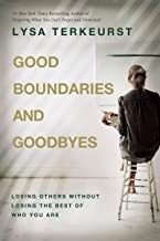 Good Boundaries and Goodbyes (2022, Nelson Incorporated, Thomas)