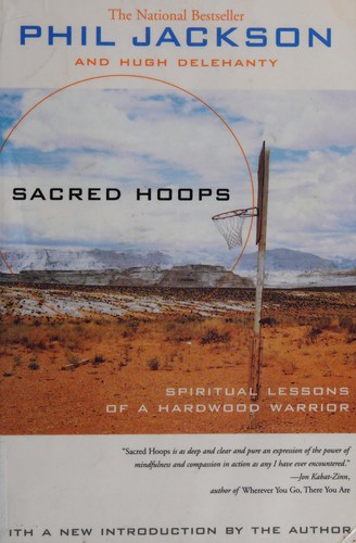 Jackson, Phil.: Sacred hoops (2006, Hyperion)