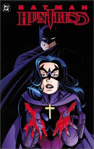 Greg Rucka: Batman/Huntress: Cry for Blood (Paperback, 2002, DC Comics)