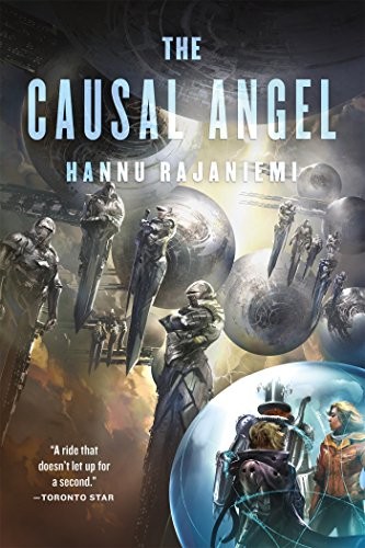 The Causal Angel (2015, Tor Books)