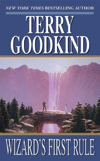 Terry Goodkind: Wizard's First Rule (Paperback, 1997, Tor Fantasy)