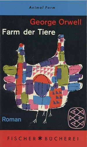 George Orwell: Farm der Tiere (German language, 1963, Fischer Bücherei)