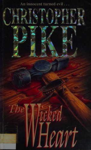 Christopher Pike: The wicked heart (1994, Hodder & Stoughton)