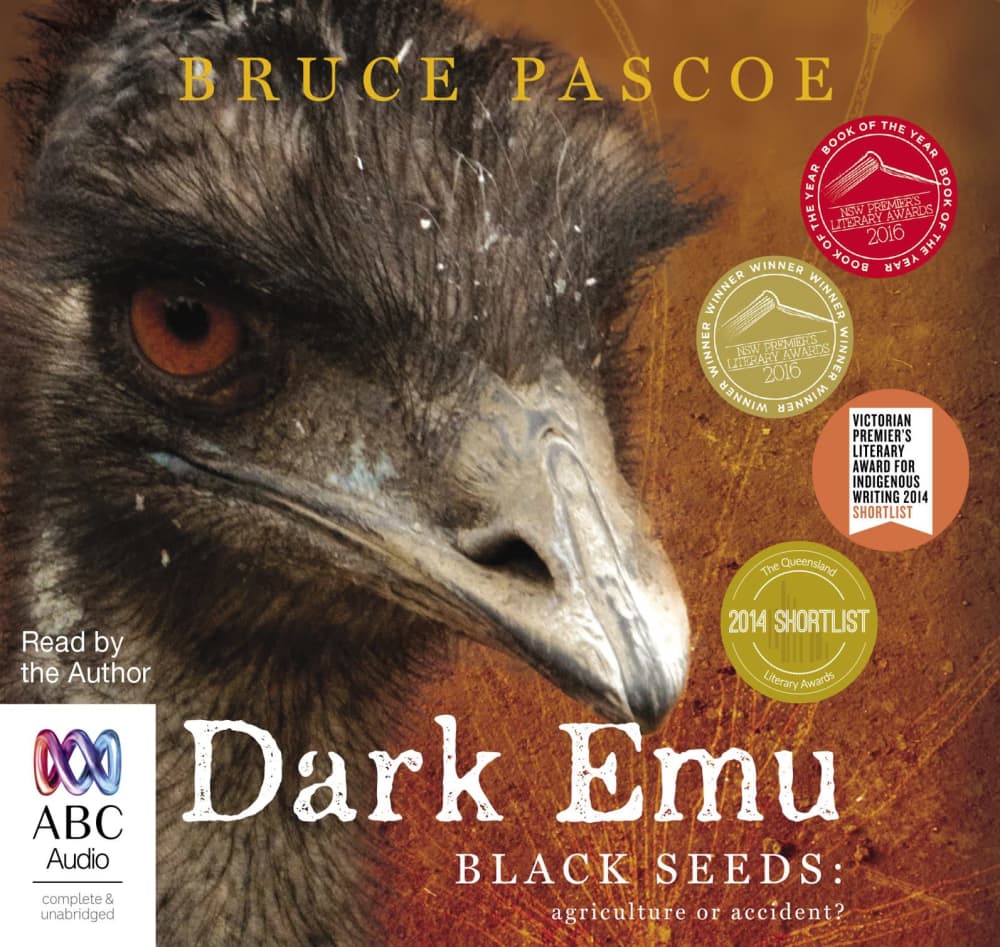 Bruce Pascoe: Dark Emu (AudiobookFormat, 2017, ABC Audio)