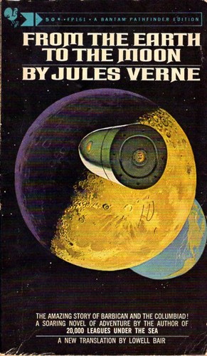 Jules Verne: From the Earth to the Moon (1967, Bantam)