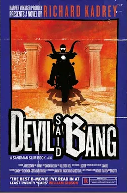 Richard Kadrey: Devil Said Bang (2014, HarperCollins Publishers Limited)