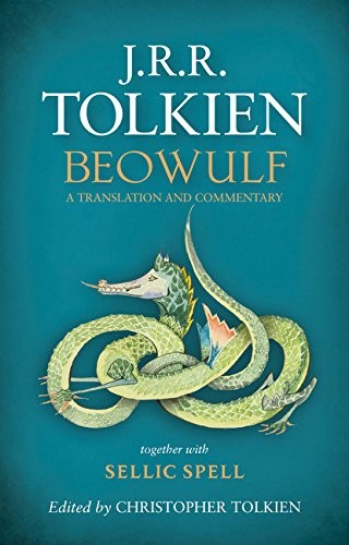 J.R.R. Tolkien: Beowulf: A Translation and Commentary (2014, Houghton Mifflin Harcourt)