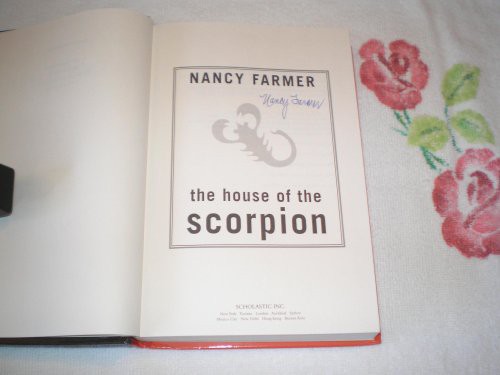 Nancy Farmer: The House of the Scorpion (Hardcover, 2003, Scholastic, Brand: Scholastic)